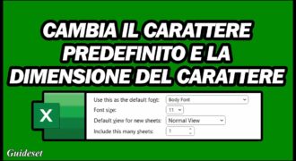 Come impostare un carattere predefinito in excel