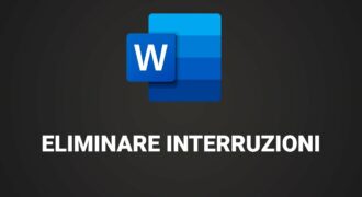 Come annullare interruzione di pagina word