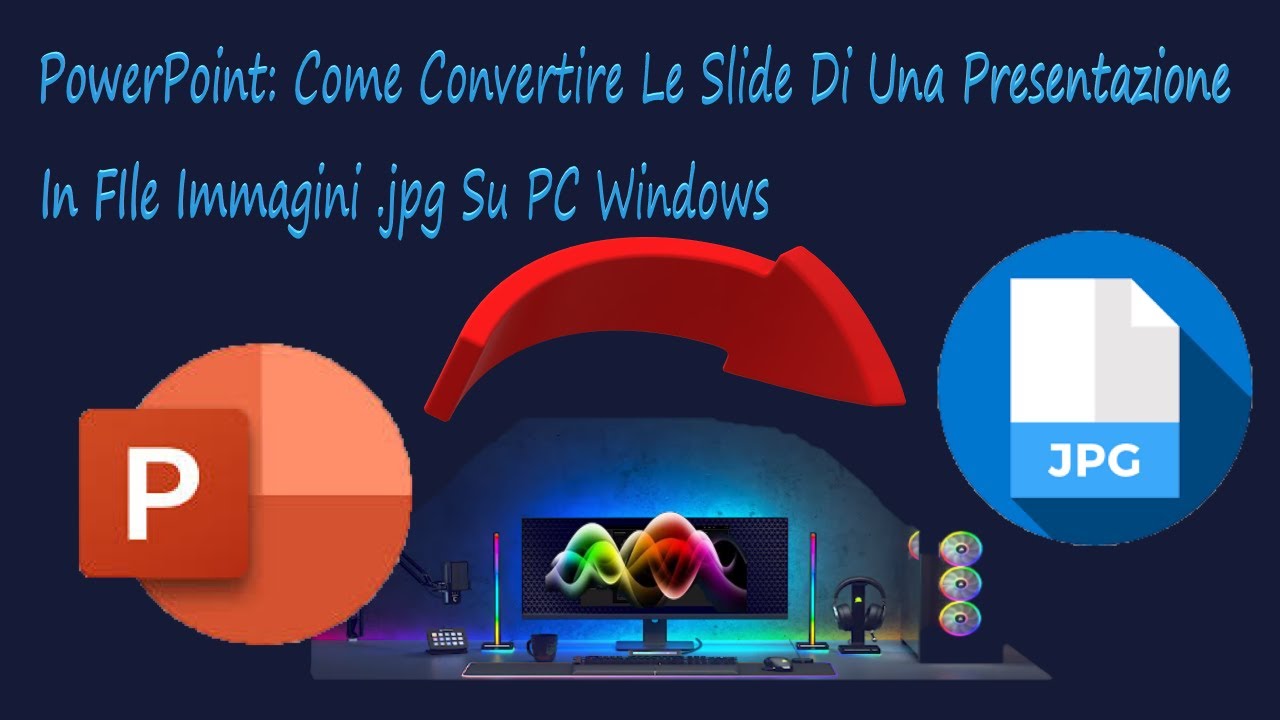 Come convertire da powerpoint a jpg