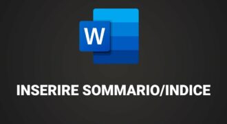 Come inserire il sommario in un documento word