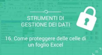 Come proteggere una colonna di excel